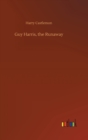 Guy Harris, the Runaway - Book