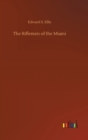 The Riflemen of the Miami - Book