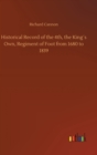Historical Record of the 4th, the King´s Own, Regiment of Foot from 1680 to 1839 - Book