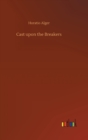 Cast upon the Breakers - Book