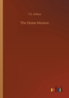 The Home Mission - Book