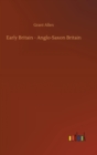 Early Britain - Anglo-Saxon Britain - Book