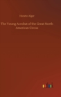 The Young Acrobat of the Great North American Circus - Book