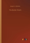 The Border Watch - Book