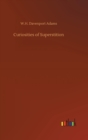 Curiosities of Superstition - Book