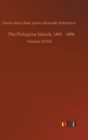 The Philippine Islands, 1493-1898 - Book