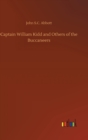 Captain William Kidd and Others of the Buccaneers - Book