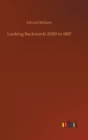 Looking Backwards 2000 to 1887 - Book
