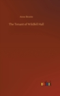 The Tenant of Wildfell Hall - Book