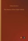 The History of the Caliph Vathek - Book