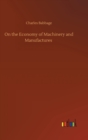 On the Economy of Machinery and Manufactures - Book
