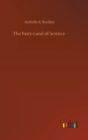 The Fairy-Land of Science - Book