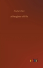 A Daughter of Fife - Book