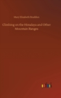 Climbing on the Himalaya and Other Mountain Ranges - Book