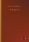 The Dog Crusoe - Book
