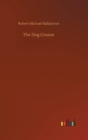 The Dog Crusoe - Book