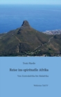 Reise Ins Spirituelle Afrika - Book