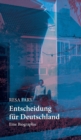 Entscheidung fur Deutschland - Book