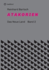 A T A K O R I E N : DAS NEUE LAND Band 2 - Book