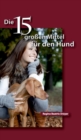 Die funfzehn grossen Mittel fur den Hund - Book