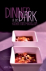 Dinner in the Dark - Book