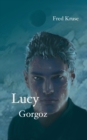 Lucy - Gorgoz (Band 4) - Book