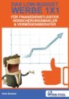 Low Budget Werbe 1x1 fur Finanzdienstleister, Versicherungsmakler und Vermoegensberater - Book