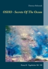 OSHO - Secrets Of The Ocean : Poona II - Tagebucher '88 / '89 - Book