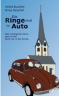 Die Ringe sind im Auto : Was schiefgehen kann, geht schief. Nicht nur in der Kirche. - Book
