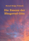 Die Essenz Der Bhagavad-Gita - Book