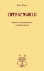 Zwergengross : Heitere Lebensweisheiten und Aphorismen - Book