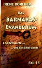 Das Barnabas-Evangelium : Leo Schwartz ... und die Bibel-Morde - Book