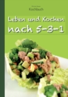 Leben Und Kochen Nach 5-3-1 - Book
