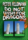 Do (not) Wish For Dragons - Book