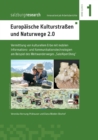 Europaische Kulturstrassen und Naturwege 2.0 : Vermittlung von kulturellem Erbe mit mobilen Informations- und Kommunikationstechnologien am Beispiel des Weitwanderweges "SalzAlpenSteig - Book