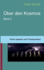 UEber den Kosmos II : Homo sapiens und Transzendenz - Book