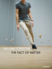 William Forsythe: The Fact of Matter - Book