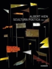 Albert Hien : Scultura Poetica, 1982-1990 - Book