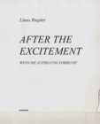 Linus Riepler : After the Excitement - Book
