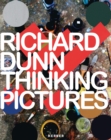 Richard Dunn : Thinking Pictures - Book