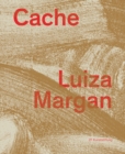 Luiza Margan: Cache - Book