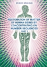 Restoration of Matter of Human Being by Concentrating on Number Sequence - Part 2 - Book