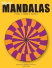 Meine Mandalas - Fur coole Kids - Wunderschoene Mandalas zum Ausmalen - Book
