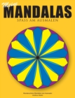 Meine Mandalas - Spass am Ausmalen - Wunderschoene Mandalas zum Ausmalen - Book