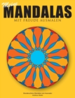 Meine Mandalas - Mit Freude Ausmalen - Wunderschoene Mandalas zum Ausmalen - Book