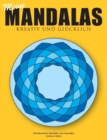 Meine Mandalas - Kreativ und glucklich - Wunderschoene Mandalas zum Ausmalen - Book