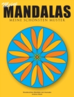 Meine Mandalas - Meine schoensten Muster - Wunderschoene Mandalas zum Ausmalen - Book