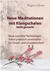 Neue Meditationen mit Klangschalen : leicht gemacht - Book