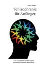 Schizophrenie Fur Anfanger - Book
