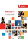 Fabucation. 3D-Druck in der Schule. : Die revolutionare Technologie und ihre Folgen einfach erklart. - Book